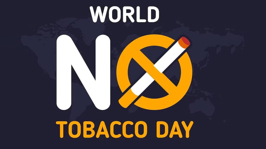 विश्व तंबाकू निषेध दिवस - World No Tobacco Day